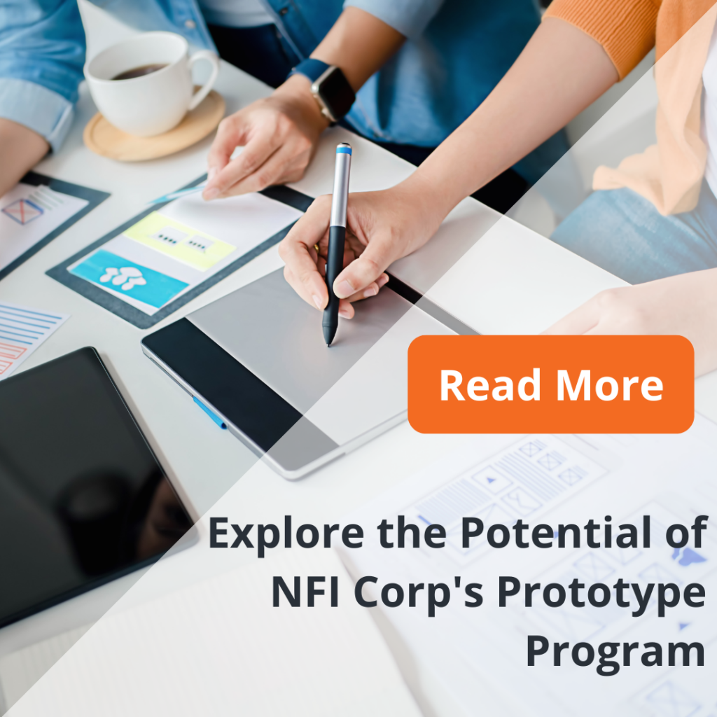 Explore the Potential of NFI Corp’s Prototype Program!