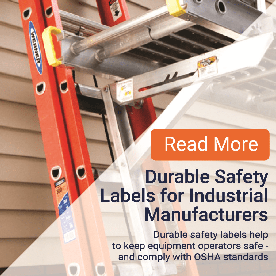 Durable Safety Labels for industrial manufacturers