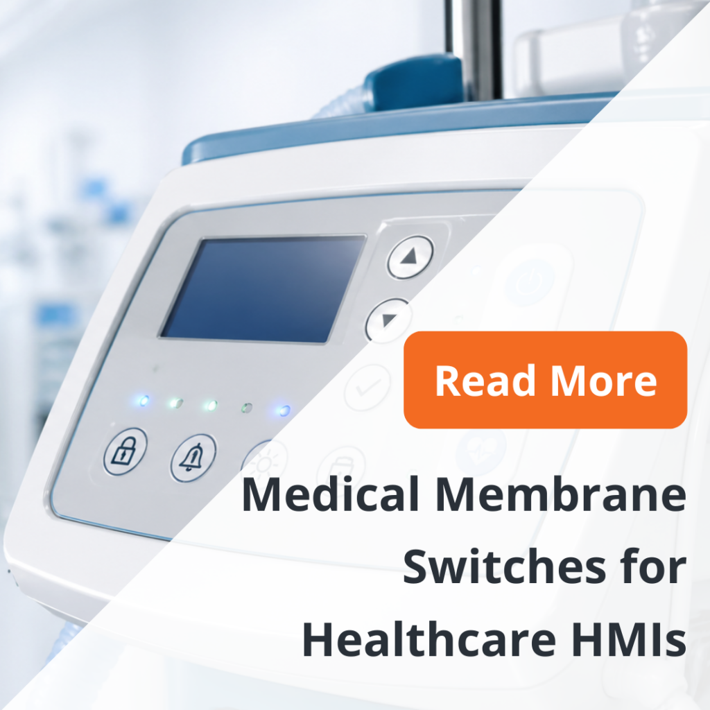Medical Membrane Switches for Healthcare HMIs