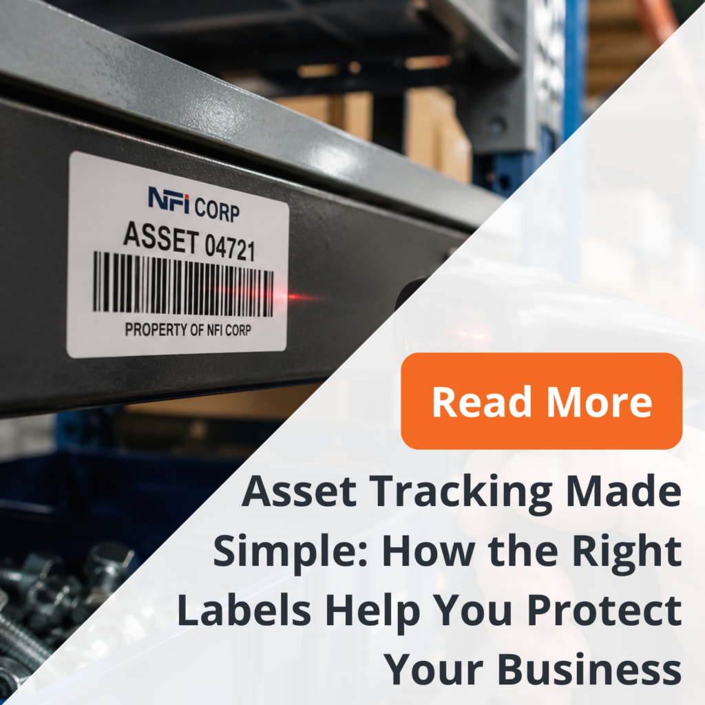 Asset Tracking Made Simple: How the Right Labels Help You Protect Your Business